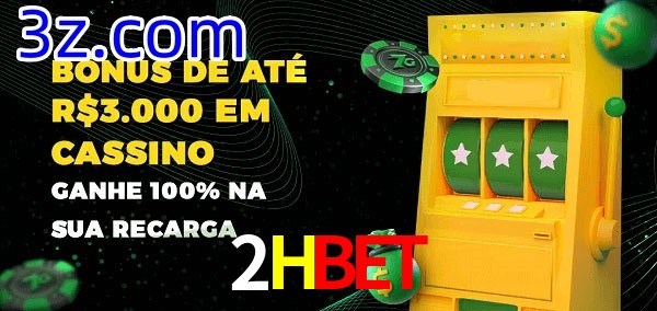 2Hbet melhor bônus de depósito